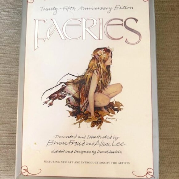 Faeries, Twenty-Fifth Anniversary Edition Brian Froud; Alan Lee - Picture 1 of 4
